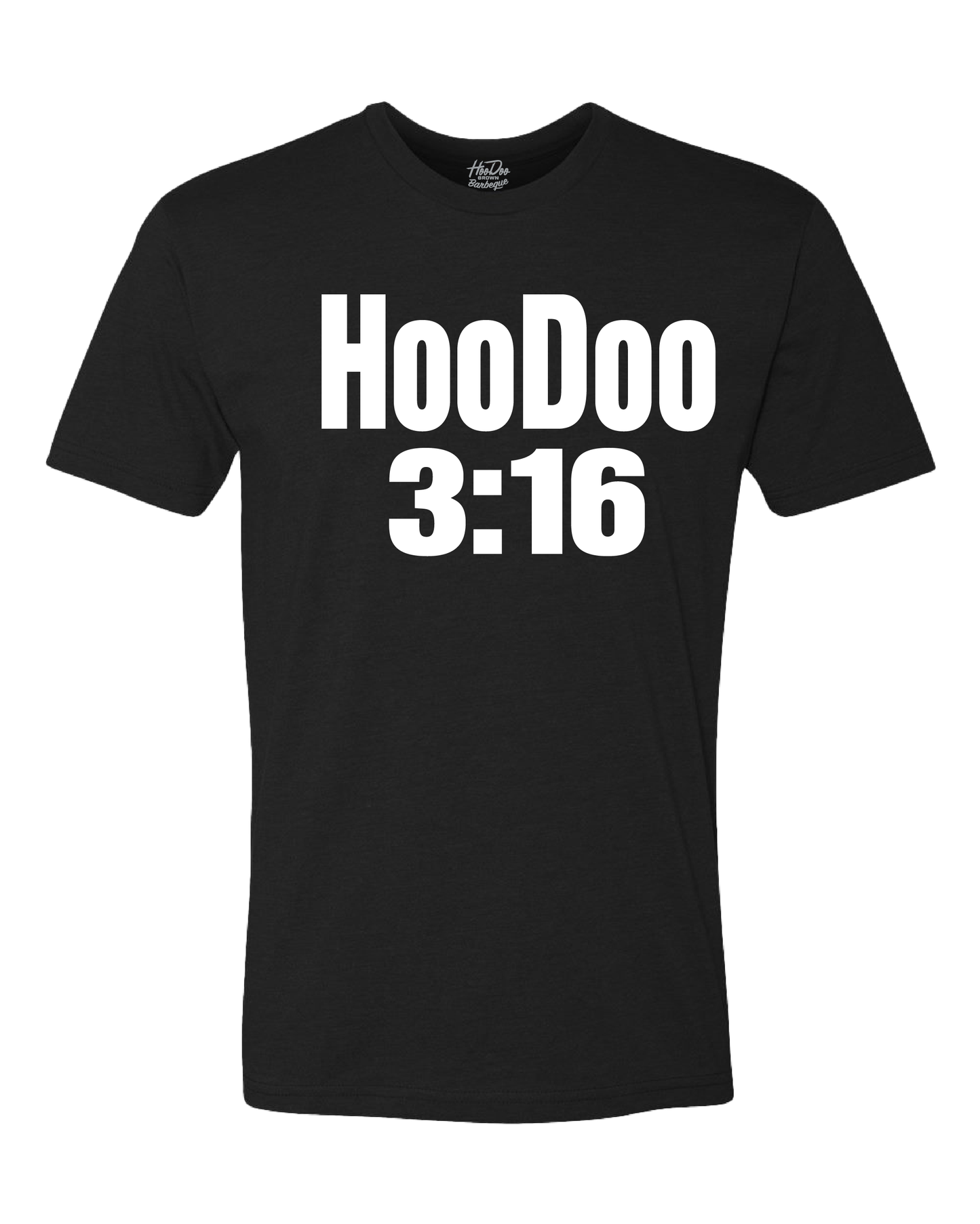 HooDoo 3:16 Tee